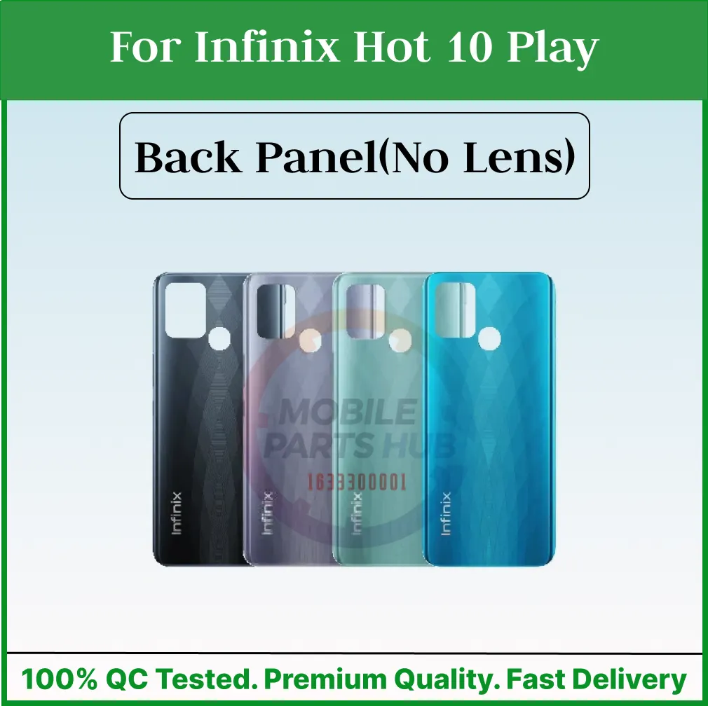 Infinix Hot 10 Play Back Panel/Backshell/ Casing + With Camera Lens + Side Buttons With Logo-All Colors Available Back Panels & Housings Price in Bangladesh - Mobile.com.bd
