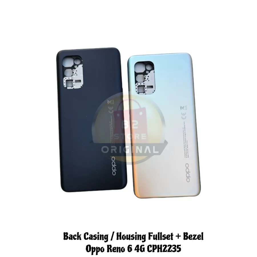 Original Back Casing Kesing Housing Oppo Reno 6 4G Backdoor Fullset + Bezel Oppo Reno4 4G CPH2235