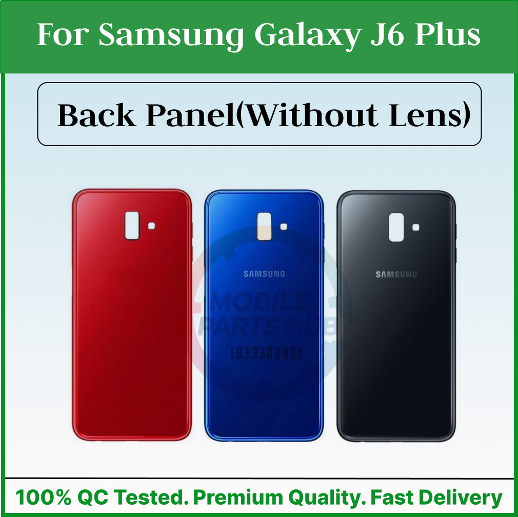 Samsung Galaxy J6 Plus Lite Back Panel/Backshell/ Casing + Without Camera Lens + Side Buttons With Logo-All Colors Available