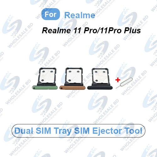 Realme 11 Pro/11 Pro Plus Dual SIM Tray Replacement Slot Holder with SIM Ejector Tool (Wholesale) - Price in Bangladesh
