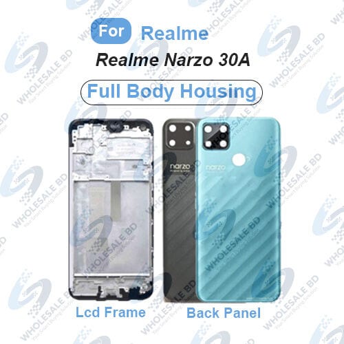 Realme Narzo 30A (Full Set) Back Panel/Backshell/ Casing + Lcd Frame + Camera Lens + Side Button With Logo-All Colors Available - Price in Bangladesh