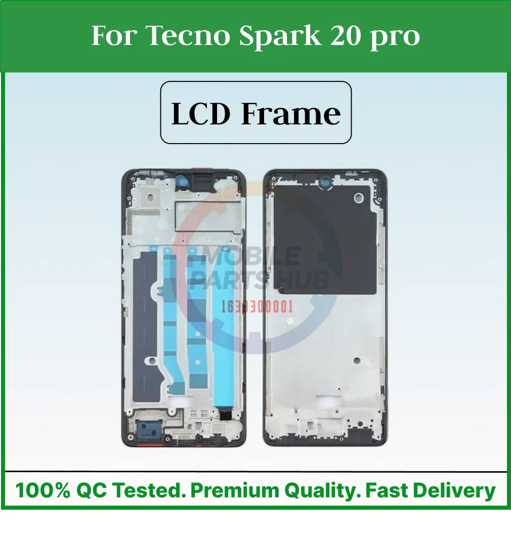 For Tecno Spark 20 Pro Front LCD Frame Middle Chassis Housing Mobile Parts & Accessories Price in Bangladesh - Mobile.com.bd