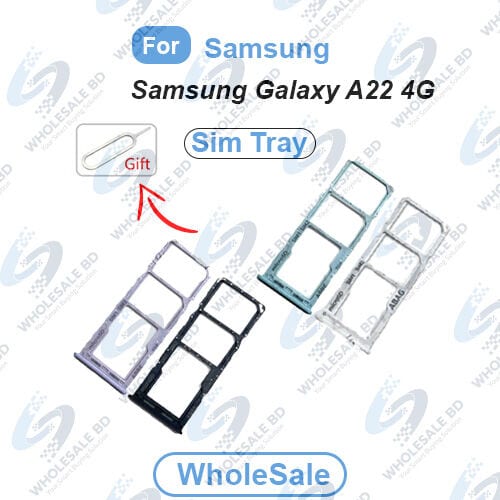 Samsung Galaxy A22 4G Sim Tray and Micro SD Card Slot Replacement (Free High Quality Sim Ejector Pin) (Wholesale) - Price in Bangladesh