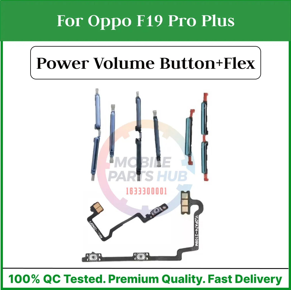 Oppo F19 Pro Plus Power on / off Switch Button Side Volume Up Down Buttons +Flex Cable Replacement Parts - Price in Bangladesh