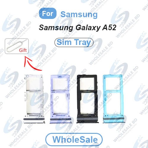 Samsung Galaxy A52 Sim Tray and Micro SD Card Slot Replacement (Free High Quality Sim Ejector Pin) (Wholesale) - Price in Bangladesh