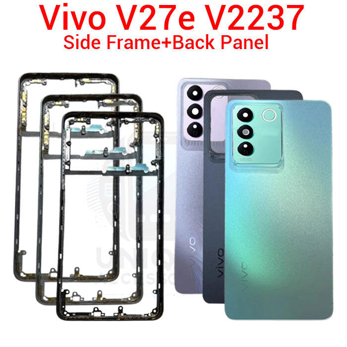 Vivo For Vivo V27e V2237 Side Frame + Back Panel Housing + Camera Glass Back shell Replacement Spare Parts Back Panels & Housings Price in Bangladesh - Mobile.com.bd