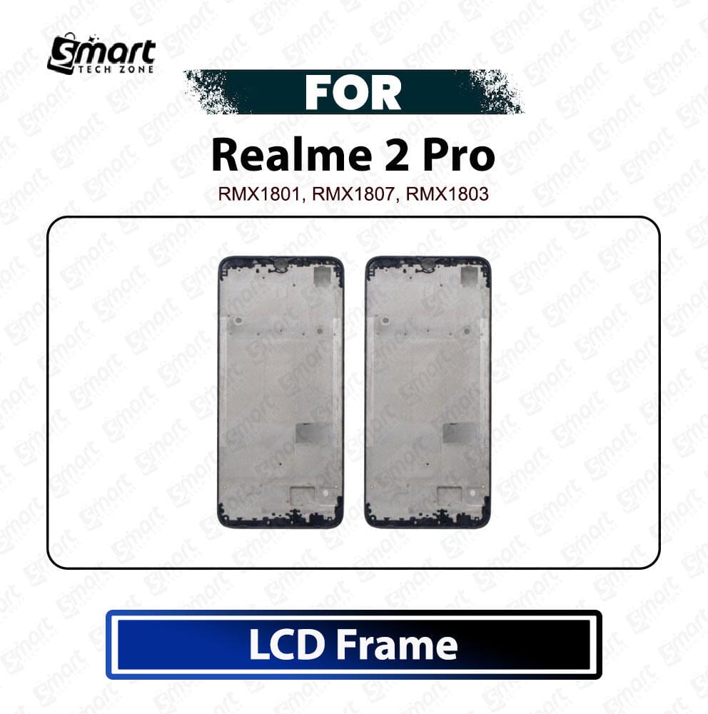 Realme 2 Pro Only Front LCD Frame Housing Replacement Parts For RMX1801, RMX1807, RMX1803 - Price in Bangladesh