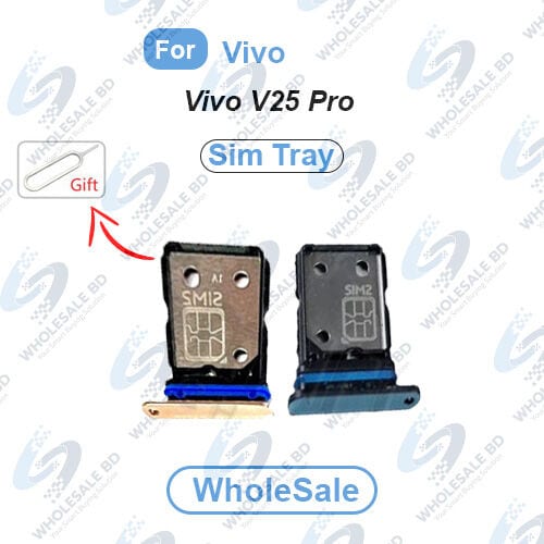 Vivo V25 Pro Sim Tray and Micro SD Card Slot Replacement (Free High Quality Sim Ejector Pin) (Wholesale) - Price in Bangladesh