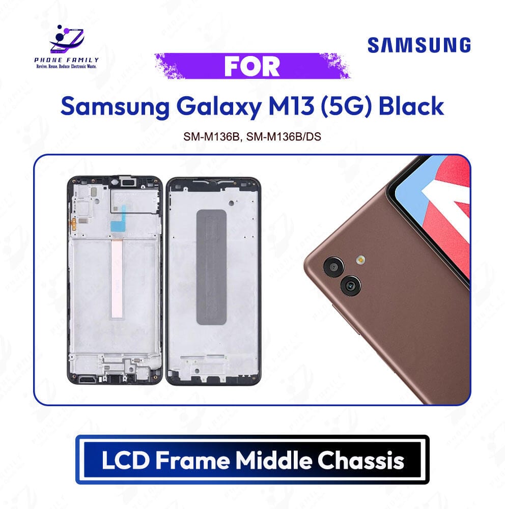 Samsung Galaxy M13 5G Black LCD Frame Middle Chassis Middle Frame Bezel Housing Replacement Spare Part (SM-M136B) - Price in Bangladesh